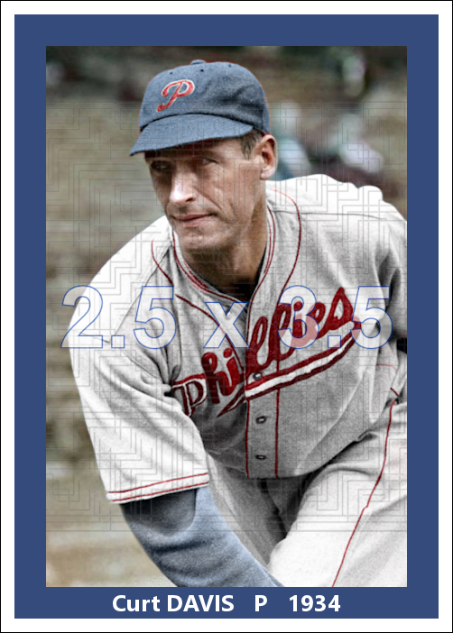 Curt Davis - 1934 Philadelphia Phillies - choose a size & style
