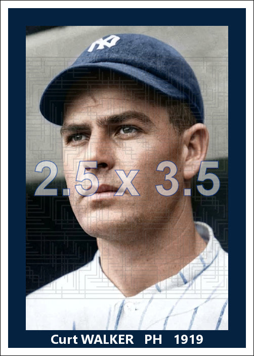 Curt Walker - 1919 New York Yankees - choose a size & style