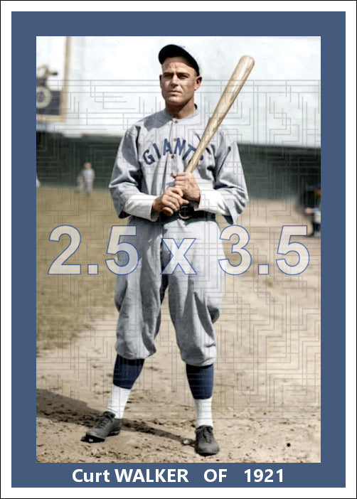 Curt Walker - 1921 New York Giants - choose a size & style