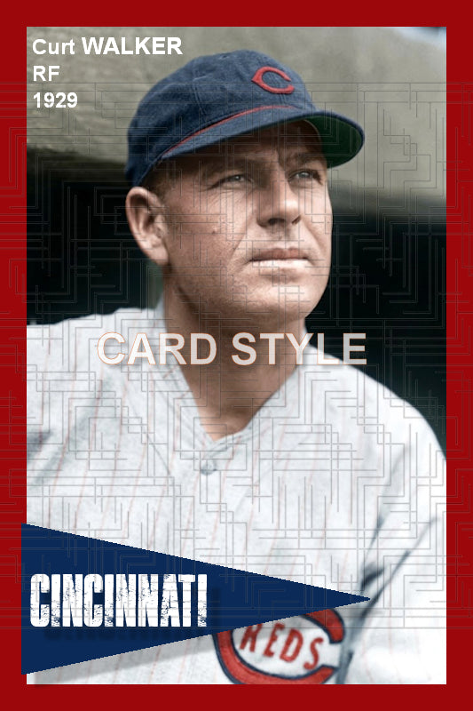 Curt Walker - 1929 Cincinnati Reds - choose a size & style