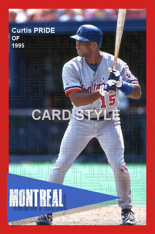Curtis Pride - 1995 Montreal Expos - choose a size & style