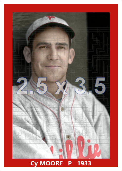 Cy Moore - 1933 Philadelphia Phillies - choose a size & style