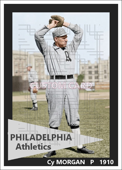Cy Morgan - 1910 Philadelphia Athletics - choose a size & style
