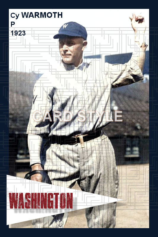 Cy Warmoth - 1923 Washington Senators - choose a size & style