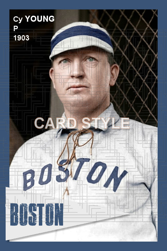 Cy Young - 1903 Boston Americans - choose a size & style