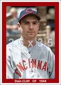 Dain Clay - 1944 Cincinnati Reds - choose a size & style