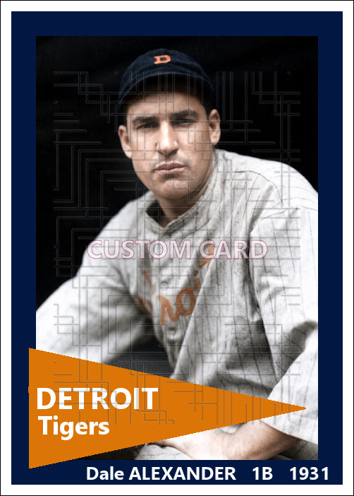 Dale Alexander - 1931 Detroit Tigers - choose a size & style