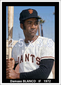 Damaso Blanco - 1972 San Francisco Giants - choose a size & style