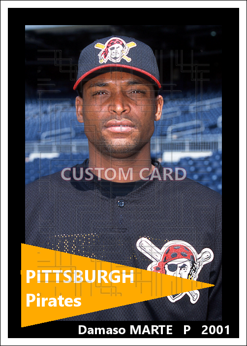 Damaso Marte - 2001 Pittsburgh Pirates - choose a size & style