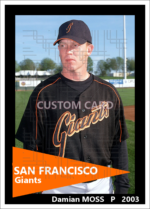 Damian Moss - 2003 San Francisco Giants - choose a size & style