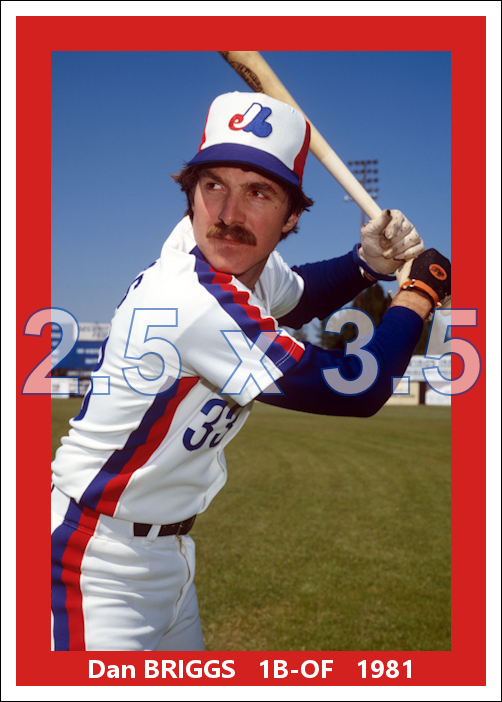 Dan Briggs - 1980 Montreal Expos - choose a size & style