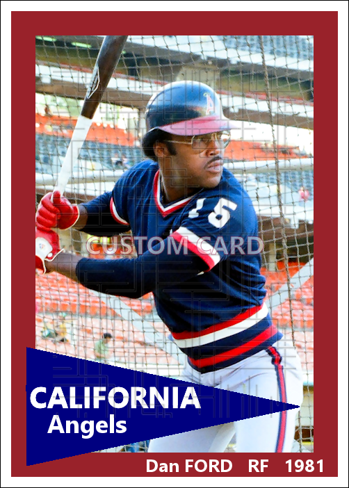Dan Ford - 1981 California Angels - choose a size & style