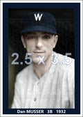 Dan Musser - 1932 Washington Senators - choose a size & style