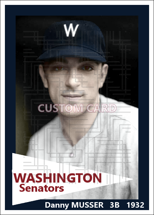 Dan Musser - 1932 Washington Senators - choose a size & style