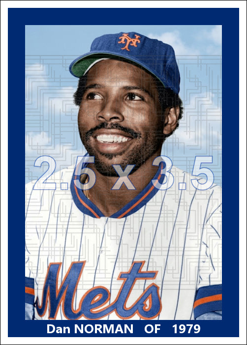 Dan Norman - 1979 New York Mets - choose a size & style
