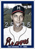 Dan Osinski - 1965 Milwaukee Braves - choose a size & style