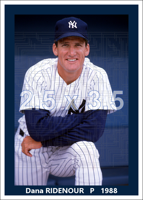 Dana Ridenour - 1988 New York Yankees spring training - choose a size & style