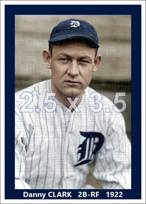 Danny Clark - 1922 Detroit Tigers - choose a size & style