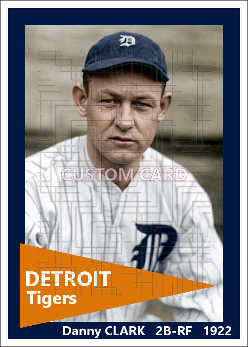 Danny Clark - 1922 Detroit Tigers - choose a size & style