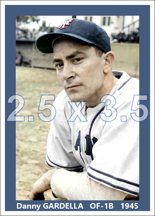 Danny Gardella - 1945 New York Giants - choose a size & style