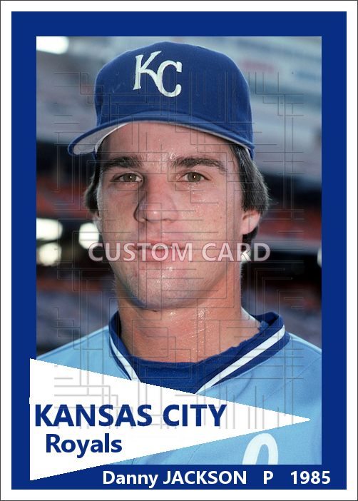 Danny Jackson - 1985 Kansas City Royals - choose a size & style