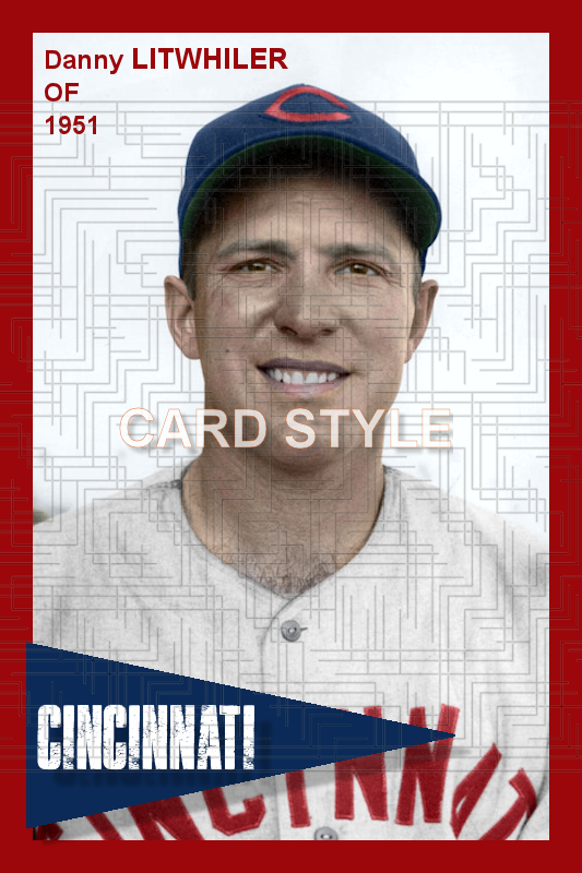 Danny Litwhiler - 1951 Cincinnati Reds - choose a size & style