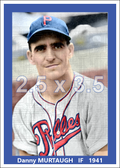Danny Murtaugh - 1941 Philadelphia Phillies - choose a size & style