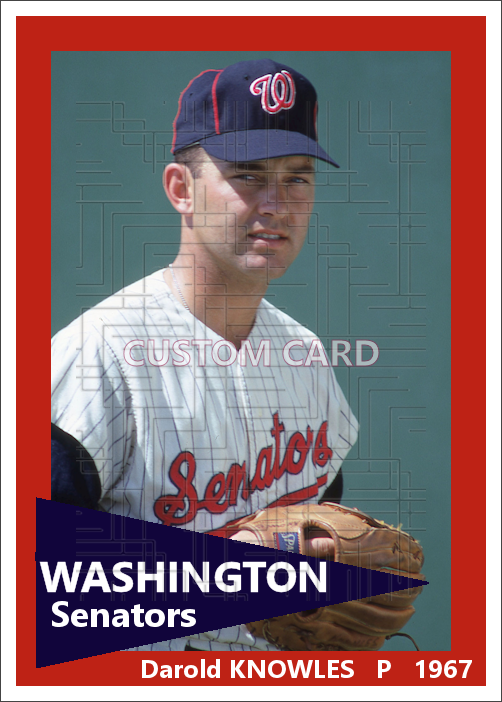 Darold Knowles - 1967 Washington Senators - choose a size & style