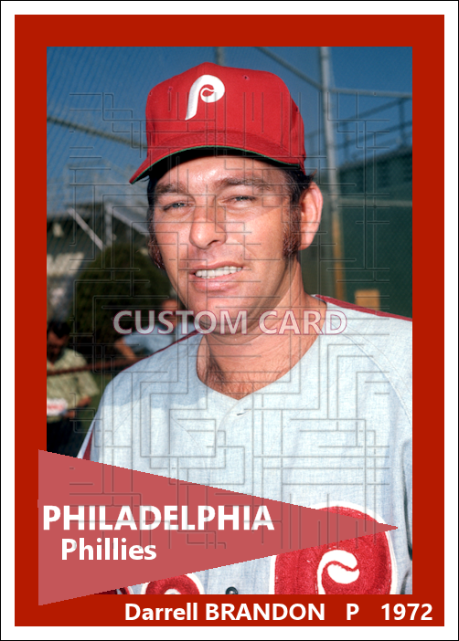 Darrell Brandon - 1972 Philadelphia Phillies - choose a size & style