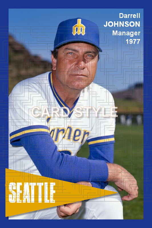 Darrell Johnson - 1977 Seattle Mariners - choose a size & style
