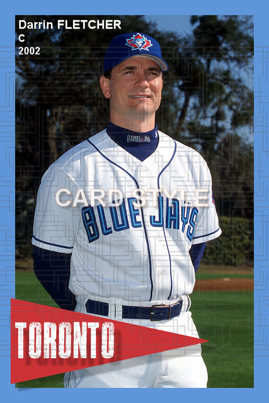 Darrin Fletcher - 2002 Toronto Blue Jays - choose a size & style