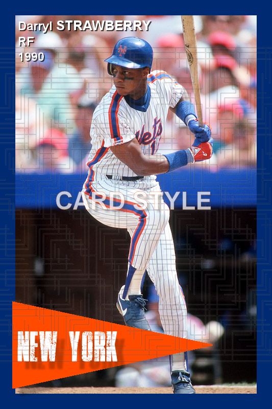 Darryl Strawberry - 1990 New York Mets - choose a size & style