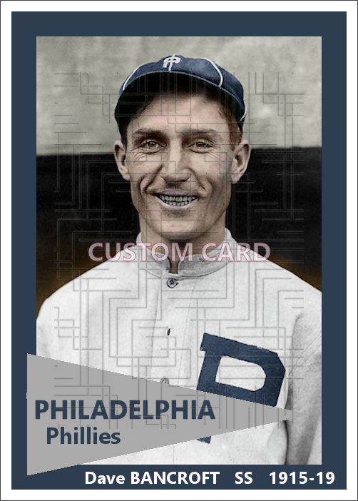 Dave Bancroft - 1915-19 Philadelphia Phillies - choose a size & style