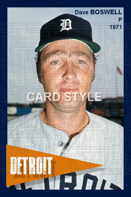 Dave Boswell - 1971 Detroit Tigers - choose a size & style