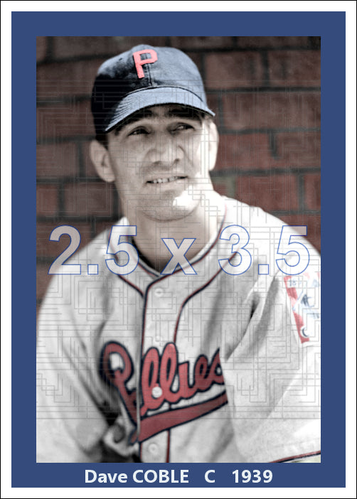 Dave Coble - 1939 Philadelphia Phillies - pose A - choose a size & style (Copy)