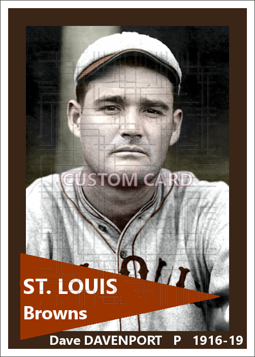 Dave Davenport - 1916-19 St. Louis Browns - choose a size & style