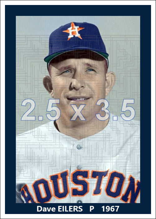 Dave Eilers - 1967 Houston Astros - choose a size & style