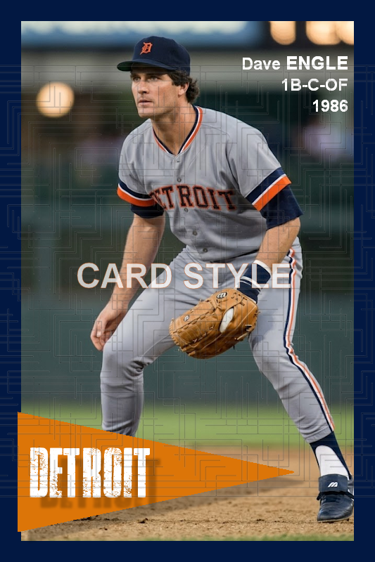 Dave Engle - 1986 Detroit Tigers - choose a size & style