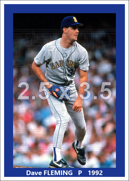 Dave Fleming - 1992 Seattle Mariners - choose a size & style
