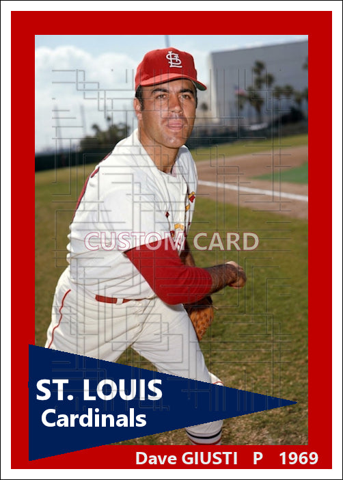 Dave Giusti - 1969 St. Louis Cardinals - choose a size & style
