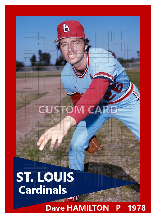 Dave Hamilton - 1978 St. Louis Cardinals - choose a size & style
