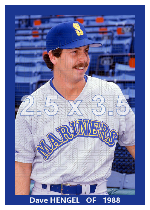 Dave Hengel - 1988 Seattle Mariners - choose a size & style