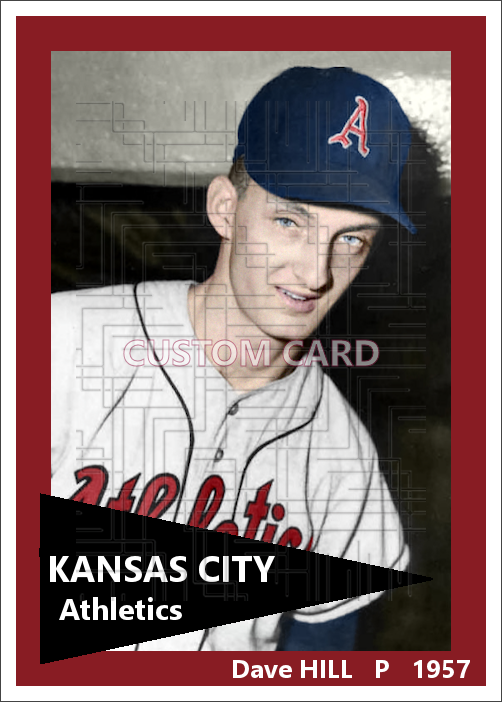 Dave Hill - 1957 Kansas City Athletics - choose a size & style
