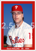 Dave Hollins - 1994 Philadelphia Phillies - choose a size & style