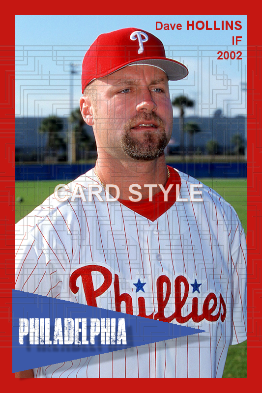 Dave Hollins - 2002 Philadelphia Phillies - choose a size & style