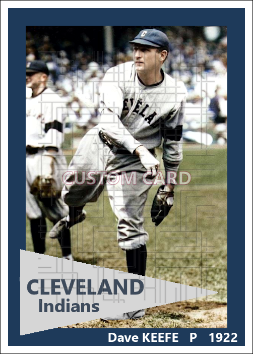 Dave Keefe - 1922 Cleveland Indians - choose a size & style