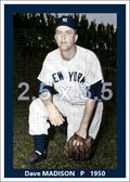 Dave Madison - 1950 New York Yankees - choose a size & style