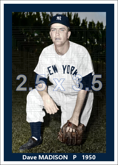 Dave Madison - 1950 New York Yankees - choose a size & style