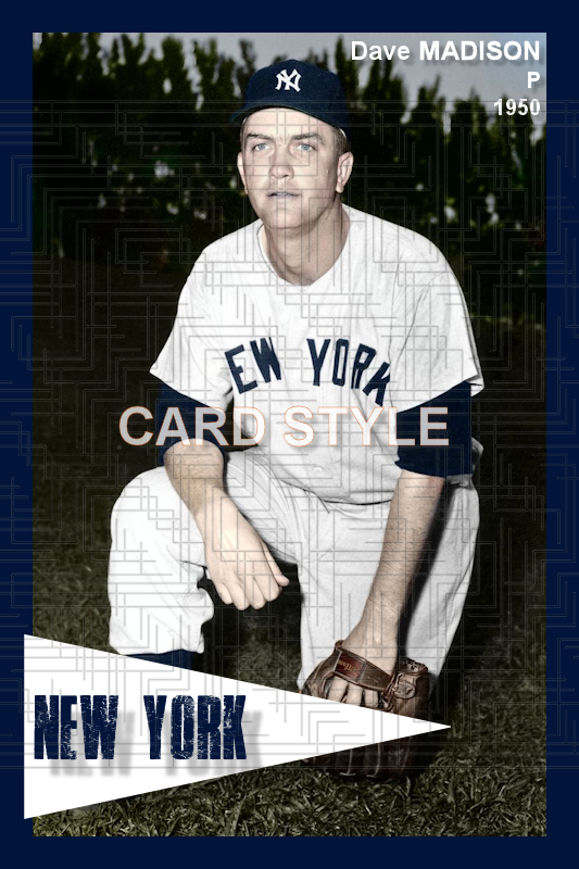 Dave Madison - 1950 New York Yankees - choose a size & style