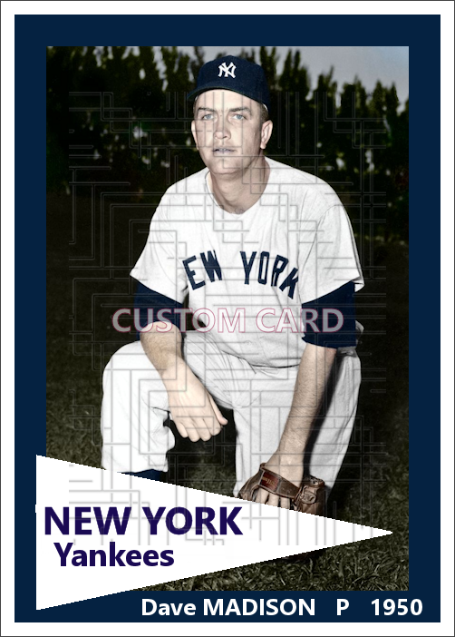 Dave Madison - 1950 New York Yankees - choose a size & style